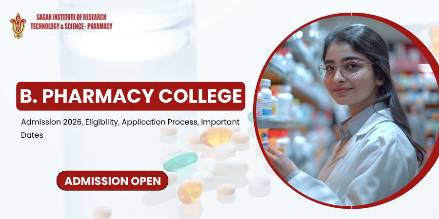 B Pharmacy College Admission 2026: Eligibility, Application Process, Important Dates 